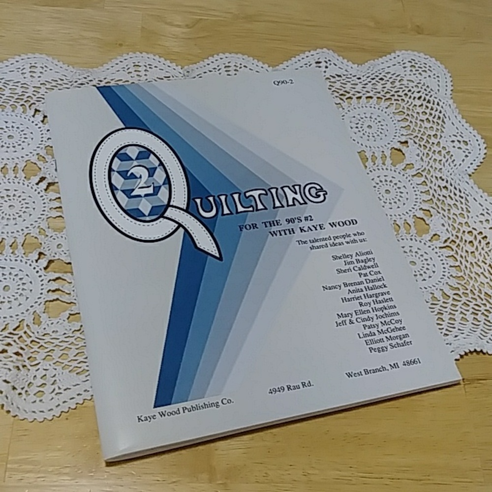 Quilting for the 90's #2, with quilting patterns